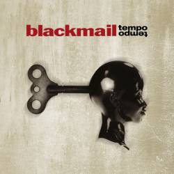 Blackmail (GER) : Tempo Tempo